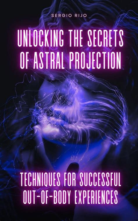 Manifesting Your Desires with Astral Projection Magic